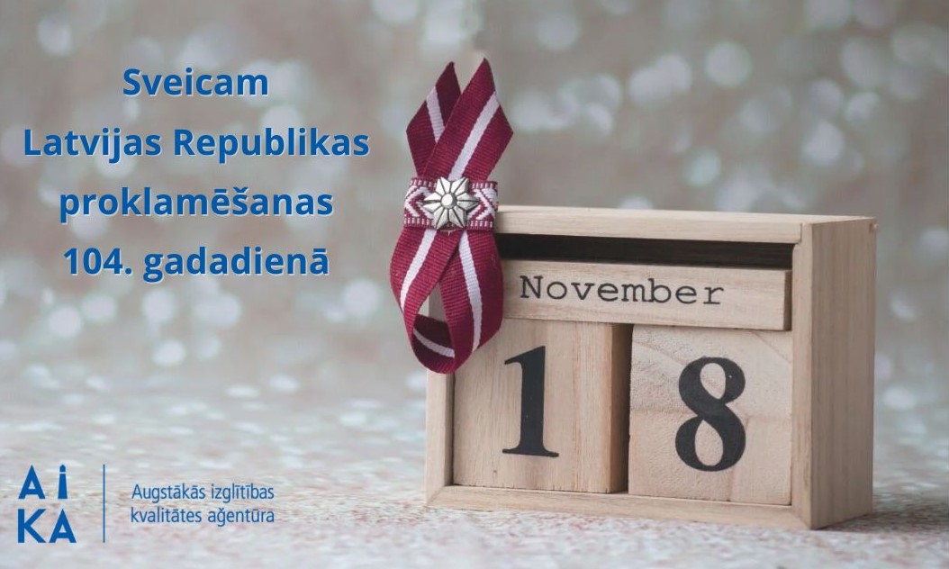 Sveicam Latvijas Republikas proklamēšanas 104. gadadienā
